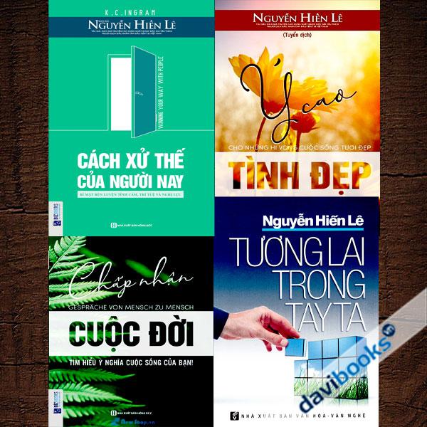 Bộ Sách Nguyễn Hiến Lê - Nghệ Thuật Xử Thế (4 Quyển): Cách Xử Thế Của Người Nay + Ý Cao Tình Đẹp + Tương Lai Trong Tay Ta + Chấp Nhận Cuộc Đời