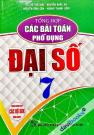 Các Bài Toán Phổ Dụng Đại Số 7 (Dùng Chung Cho Các Bộ SGK Hiện Hành)