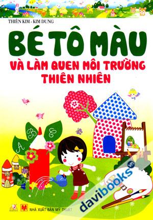Bé Tô Màu Và Làm Quen Môi Trường Thiên Nhiên