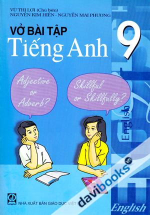 Vở Bài Tập Tiếng Anh 9 (SGK)