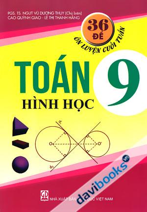 36 Đề Ôn Luyện Cuối Tuần Toán 9 Hình Học