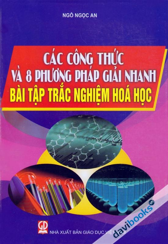 Các Công Thức Và 8 Phương Pháp Giải Nhanh Bài Tập Trắc Nghiệm Hóa Học