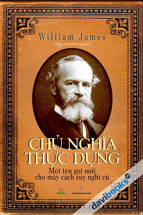 Chủ Nghĩa Thực Dụng (Bìa Cứng)