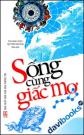 Sống Cùng Giấc Mơ