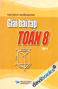 Giải Bài Tập Toán 8 (Tập 1)