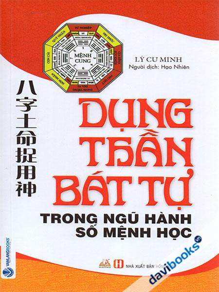 Dung Thần Bát Tự Trong Ngũ Hành Số Mệnh Học