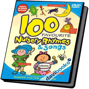 100 Favourite Nursery Rhymes And Songs 