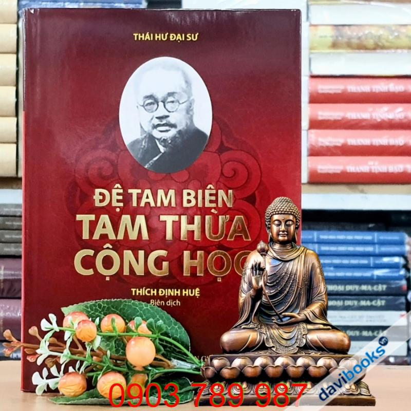 Đệ Tam Biên Tam Thừa Cộng Học - Thái Hư Đại Sư