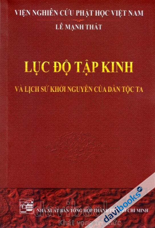 Lục Độ Tập Kinh Và Lịch Sử Khởi Nguyên Của Dân Tộc Ta