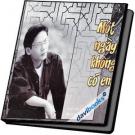 Một Ngày Không Có Em Đức Long Xuân Trí