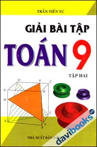 Giải Bài Tập Toán 9 (Tập Hai)