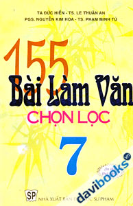 155 Bài Làm Văn Chọn Lọc 7