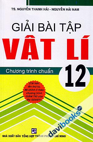 Giải Bài Tập Vật Lí 12 Chương Trình Chuẩn