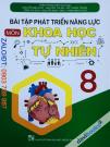 Bài Tập Phát Triển Năng Lực Môn Khoa Học Tự Nhiên 8 (Bộ SGK Hiện Hành)
