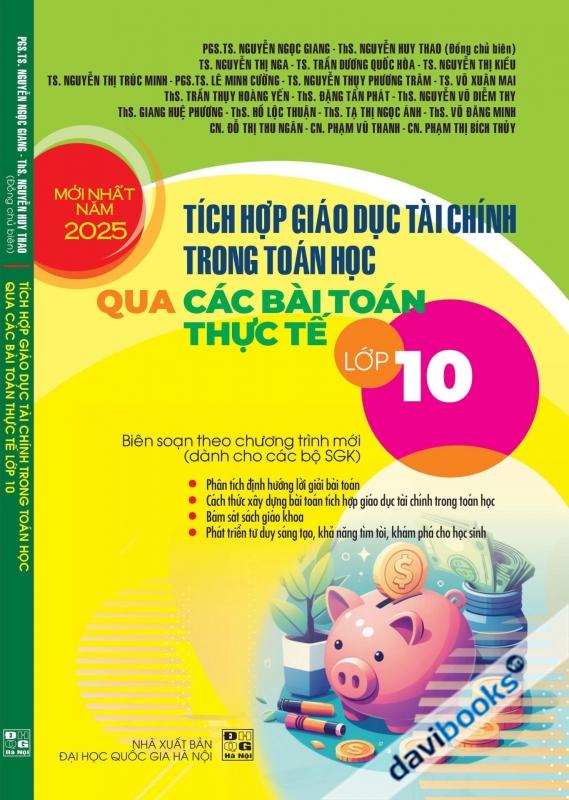 Tích Hợp Giáo Dục Tài Chính Trong Toán Học Qua Các Bài Toán Thực Tế Lớp 10 (Biên Soạn Theo Chương Trình Mới)