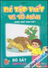 Bé Tập Viết Và Tô Màu