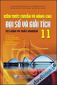 Kiến Thức Chuẩn Và Nâng Cao Đại Số Giải Tích Tự Luận Và Trắc Nghiệm