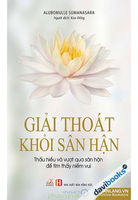 Giải Thoát Khỏi Sân Hận