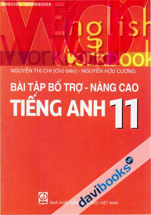 Bài Tập Bổ Trợ Nâng Cao Tiếng Anh 11