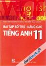 Bài Tập Bổ Trợ Nâng Cao Tiếng Anh 11
