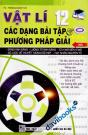 Các Dạng Bài Tập Và Phương Pháp Giải Vật Lý 12 Tập 3