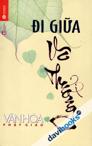 Đi Giữa Vô Thường