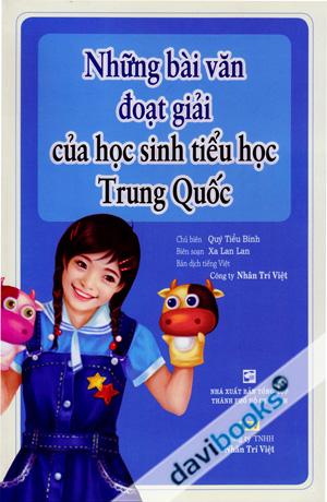 Những Bài Văn Đoạt Giải Của Học Sinh Tiểu Học Trung Quốc