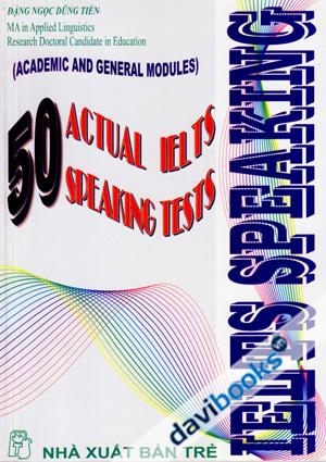 IELTS Speaking 50 Actual IELTS Speaking Test