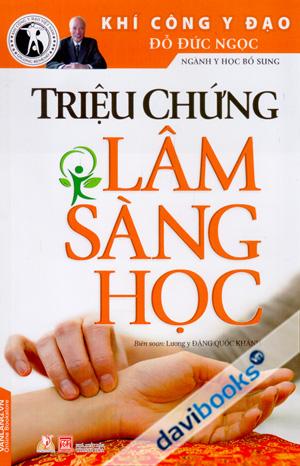 Triệu Chứng Lâm Sàng Học
