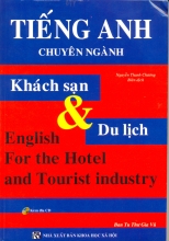 Tiếng Anh Chuyên Ngành Khách Sạn Và Du Lịch - Kèm CD