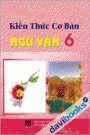 Kiến Thức Cơ Bản Ngữ Văn 6