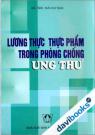Lương Thực Thực Phẩm Trong Phòng Chống Ung Thư