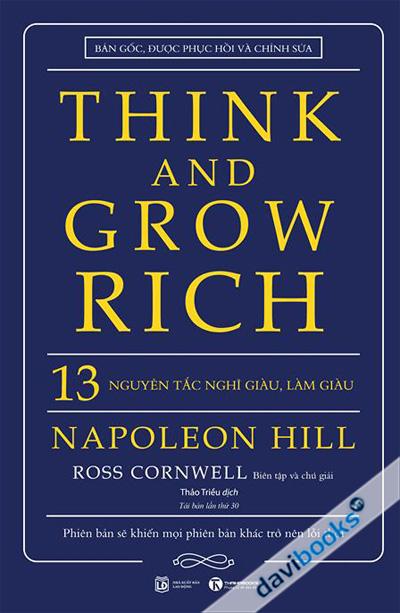 Think And Grow Rich – 13 Nguyên Tắc Nghĩ Giàu Làm Giàu