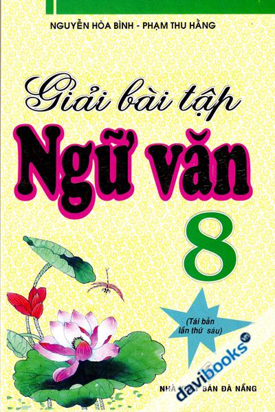 Giải Bài Tập Ngữ Văn 8