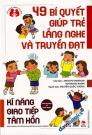 49 Bí Quyết Giúp Trẻ Lắng Nghe Và Truyền Đạt