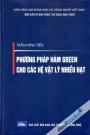 Phương Pháp Hàm Green Cho Các Hệ Vật Lý Nhiều Hạt
