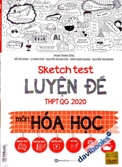 Sketch Test Luyện đề THPTQG 2020 Môn Hóa Học