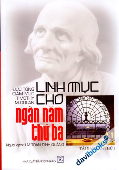 Linh Mục Cho Ngàn Năm Thứ Ba