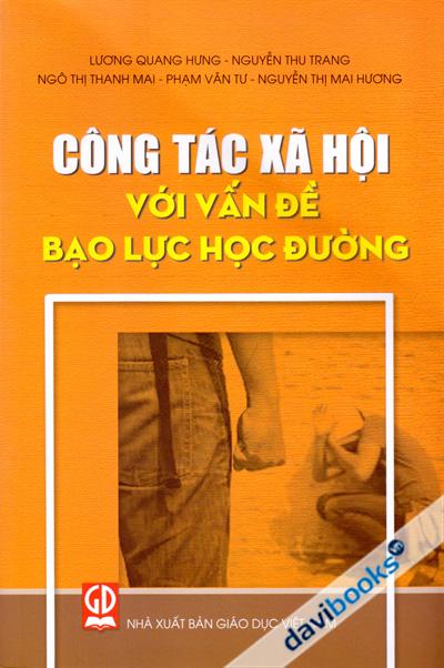 Công Tác Xã Hội Với Vấn Đề Bạo Lực Học Đường