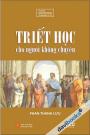 Triết Học Cho Người Không Chuyên