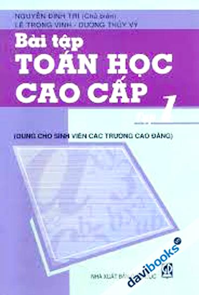 Bài Tập Toán Học Cao Cấp Tập 1