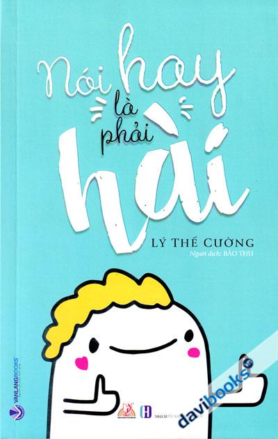 Nói Hay Là Phải Hài
