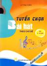 Tuyển Chọn Bài Hát Theo Chủ Đề (Trẻ 5 - 6 Tuổi)