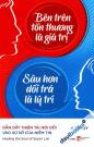 Bên Trên Tổn Thương Là Giá Trị Sâu Hơn Dối Trá Là Lý Trí