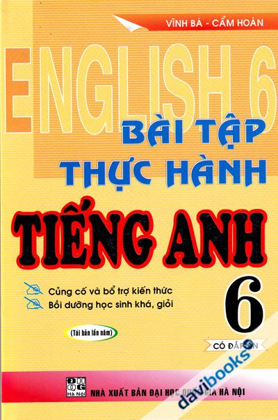 Bài Tập Thực Hành Tiếng Anh 6 Có Đáp Án