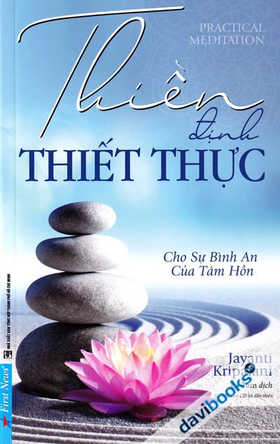 Thiền định thiết thực - Cho sự bình an của tâm hồn