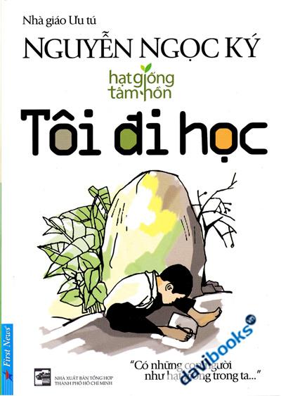 Hạt Giống Tâm Hồn Tôi Đi Học