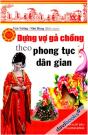 Dựng Vợ Gả Chồng Theo Phong Tục Dân Gian