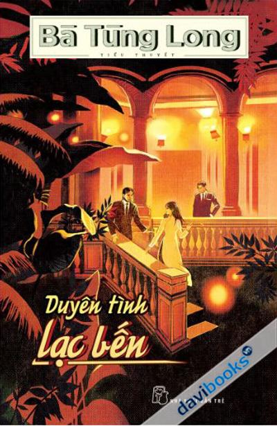 Duyên Tình Lạc Bến - Bà Tùng Long