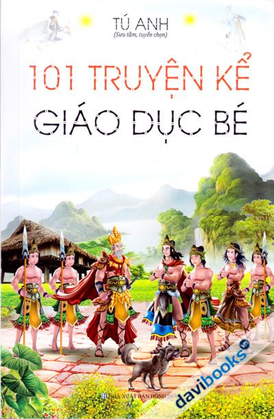 101 Truyện Kể Giáo Dục Bé